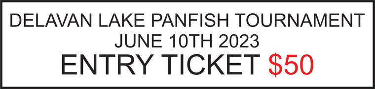 PANFISH TOURNAMENT ENTRY TICKET